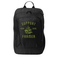 Support Your Local Farmer Funny Weed Marijuana City Backpack