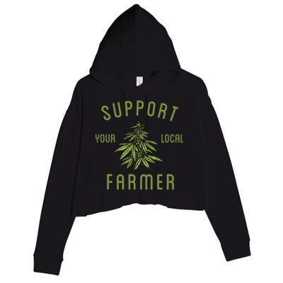 Support Your Local Farmer Funny Weed Marijuana Crop Fleece Hoodie
