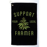 Support Your Local Farmer Funny Weed Marijuana Golf Towel