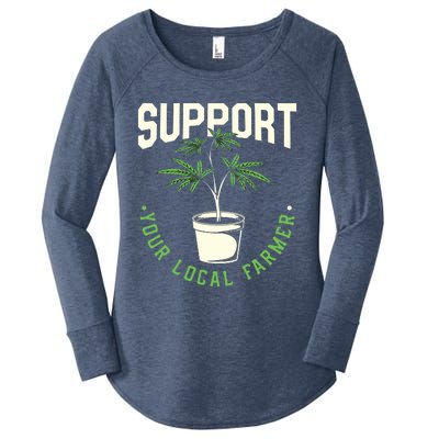 Support Your Local Weed Farmer Funny Cannabis Marijuana Gift Women's Perfect Tri Tunic Long Sleeve Shirt