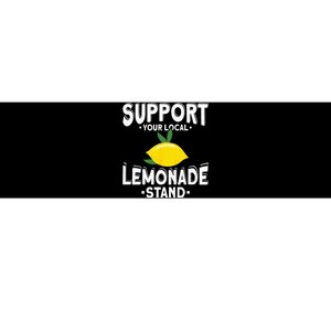 Support Your Local Lemonade Stand Bumper Sticker