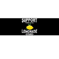 Support Your Local Lemonade Stand Bumper Sticker