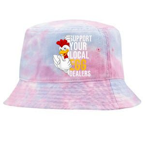 Support Your Local Egg Dealers Chicken Lover Tie-Dyed Bucket Hat