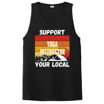 Support Your Local Yoga Instructor Cute Gift PosiCharge Competitor Tank