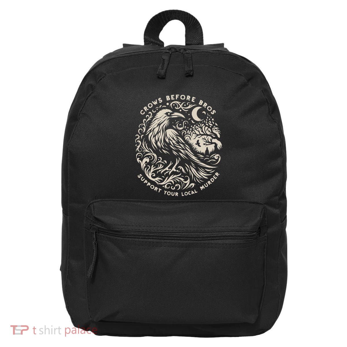 Support Your Local Murder Crows Before Bros 16 in Basic Backpack