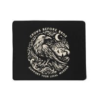Support Your Local Murder Crows Before Bros Mousepad