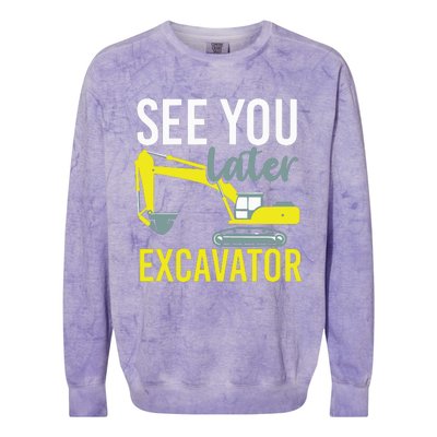 See You Later Excavator Colorblast Crewneck Sweatshirt