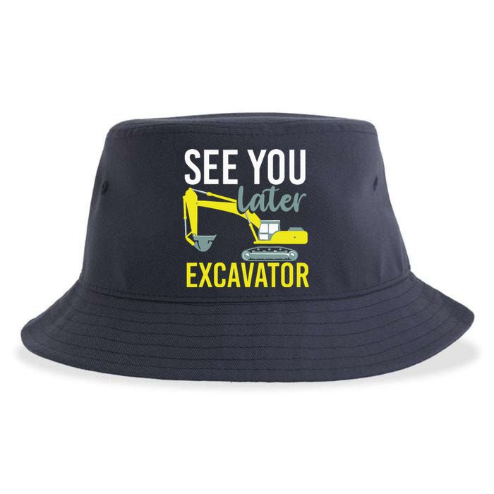 See You Later Excavator Sustainable Bucket Hat