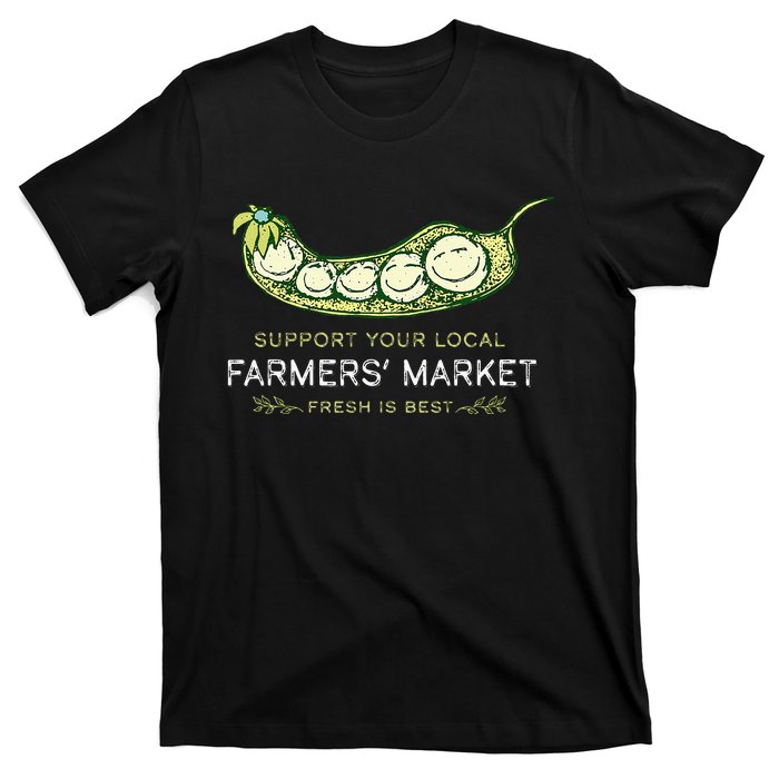 Support Your Local Outdoor Farmers Market Funny Graphic T-Shirt