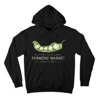 Support Your Local Outdoor Farmers Market Funny Graphic Tall Hoodie