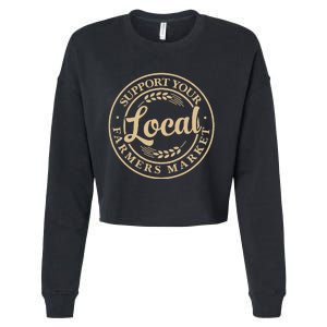 Support Your Local Farmers Market Design Cropped Pullover Crew