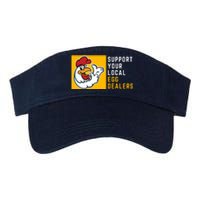 Support Your Local Egg Dealers,Chicken Lover Valucap Bio-Washed Visor