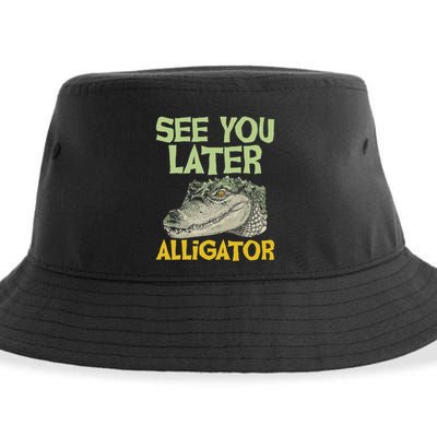 See You Later Alligator Gator Crocodile Zoo Animal Lover Sustainable Bucket Hat