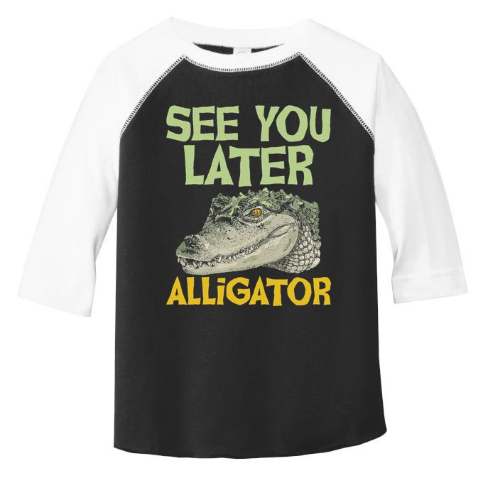 See You Later Alligator Gator Crocodile Zoo Animal Lover Toddler Fine Jersey T-Shirt
