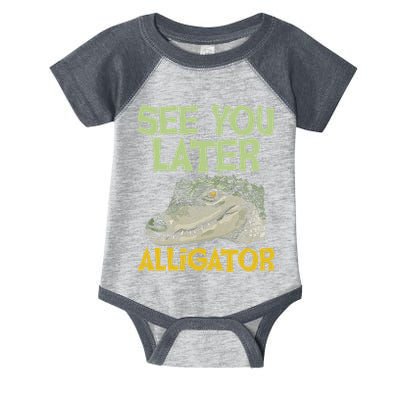 See You Later Alligator Gator Crocodile Zoo Animal Lover Infant Baby Jersey Bodysuit