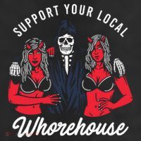 Support Your Local Whorehouse Funny Whorehouse Meme Trucker Hat