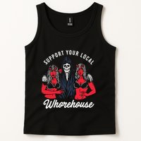 Support Your Local Whorehouse Funny Whorehouse Meme Tank Top