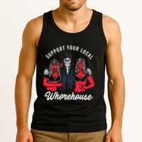 Support Your Local Whorehouse Funny Whorehouse Meme Tank Top