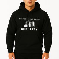 Support Your Local Distillery Beer Drinker Hoodie