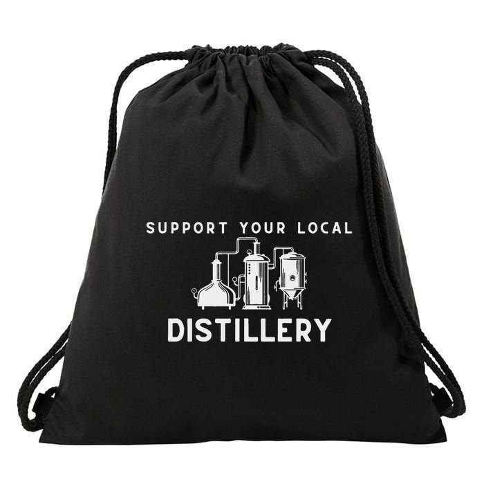 Support Your Local Distillery Beer Drinker Drawstring Bag