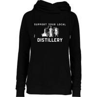 Support Your Local Distillery Beer Drinker Womens Funnel Neck Pullover Hood