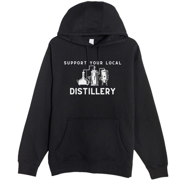 Support Your Local Distillery Beer Drinker Premium Pullover Hoodie