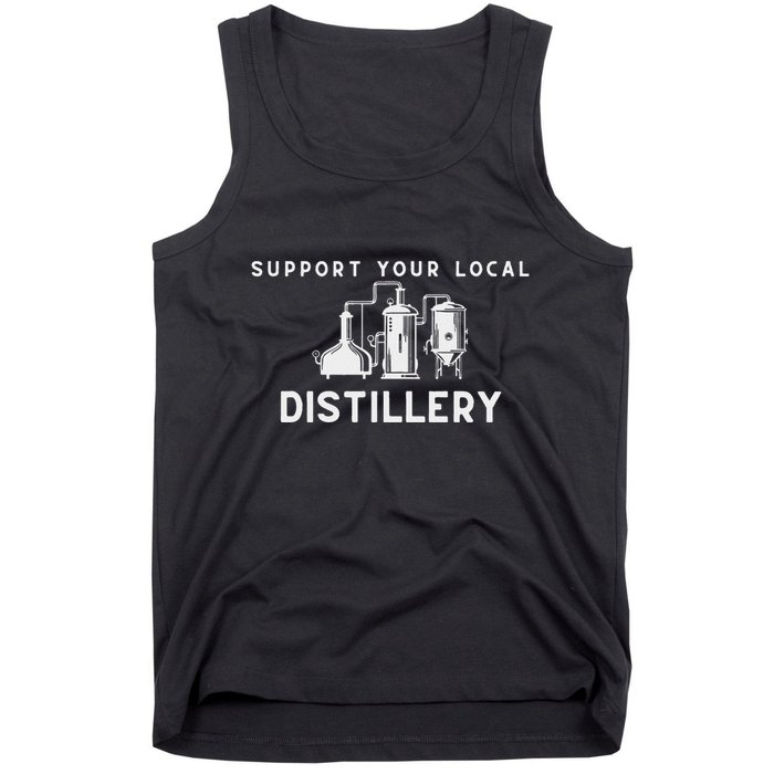 Support Your Local Distillery Beer Drinker Tank Top