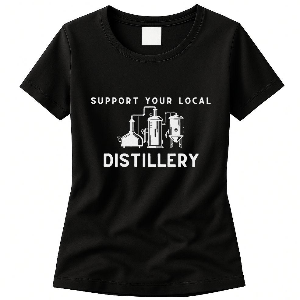 Support Your Local Distillery Beer Drinker Womens T-Shirt