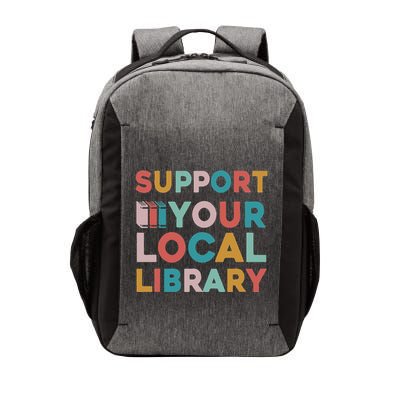 Support Your Local Library Book Lovers Librarian Retro Vector Backpack
