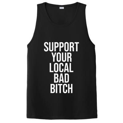Support Your Local Bad Bitch PosiCharge Competitor Tank