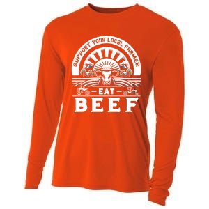 Support Your Local Farmer Eat Beef Funny Farming Market Cool Gift Cooling Performance Long Sleeve Crew