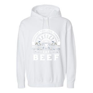 Support Your Local Farmer Eat Beef Funny Farming Market Cool Gift Garment-Dyed Fleece Hoodie