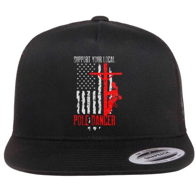 Support Your Local Pole Dancer Electric Lineman Flatbill Hat