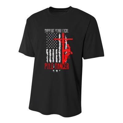 Support Your Local Pole Dancer Electric Lineman Youth Performance Sprint T-Shirt