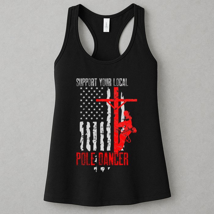 Support Your Local Pole Dancer Electric Lineman Womens Tank Top