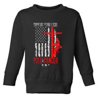Support Your Local Pole Dancer Electric Lineman Toddler Sweatshirt
