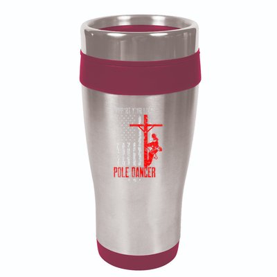 Support Your Local Pole Dancer Electric Lineman 16oz Travel Tumbler