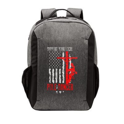 Support Your Local Pole Dancer Electric Lineman Vector Backpack