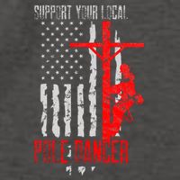 Support Your Local Pole Dancer Electric Lineman Vector Backpack