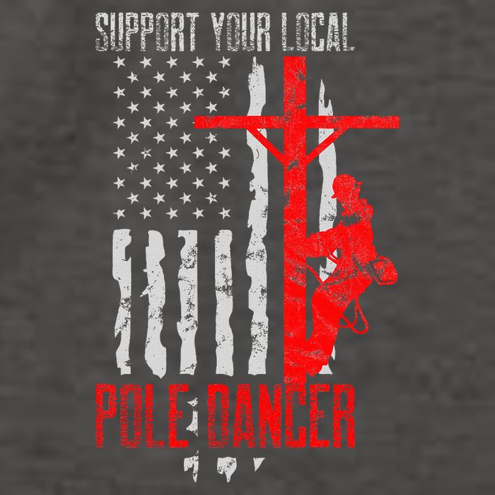 Support Your Local Pole Dancer Electric Lineman Vector Backpack