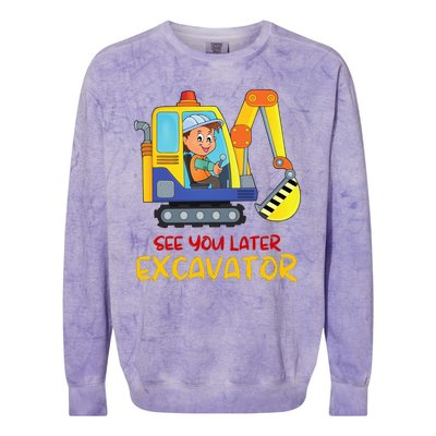 See You Later Excavator Colorblast Crewneck Sweatshirt