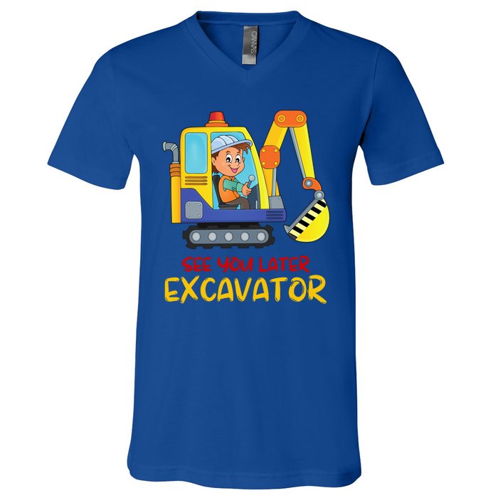 See You Later Excavator V-Neck T-Shirt