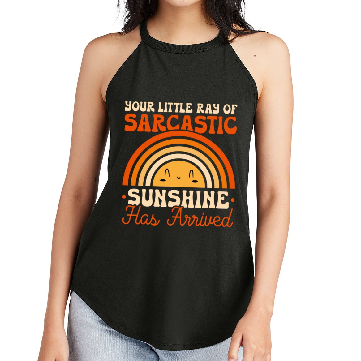 Sarcastic Your Little Ray Of Sarcastic Sunshine Has Arrived Gift Women's Perfect Tri Rocker Tank