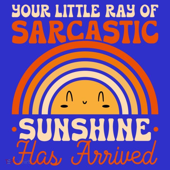Sarcastic Your Little Ray Of Sarcastic Sunshine Has Arrived Gift Baby Bodysuit