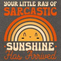 Sarcastic Your Little Ray Of Sarcastic Sunshine Has Arrived Gift Cotton Canvas Backpack