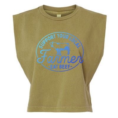 Support Your Local Farmer Eat Beef Great Gift Garment-Dyed Women's Muscle Tee