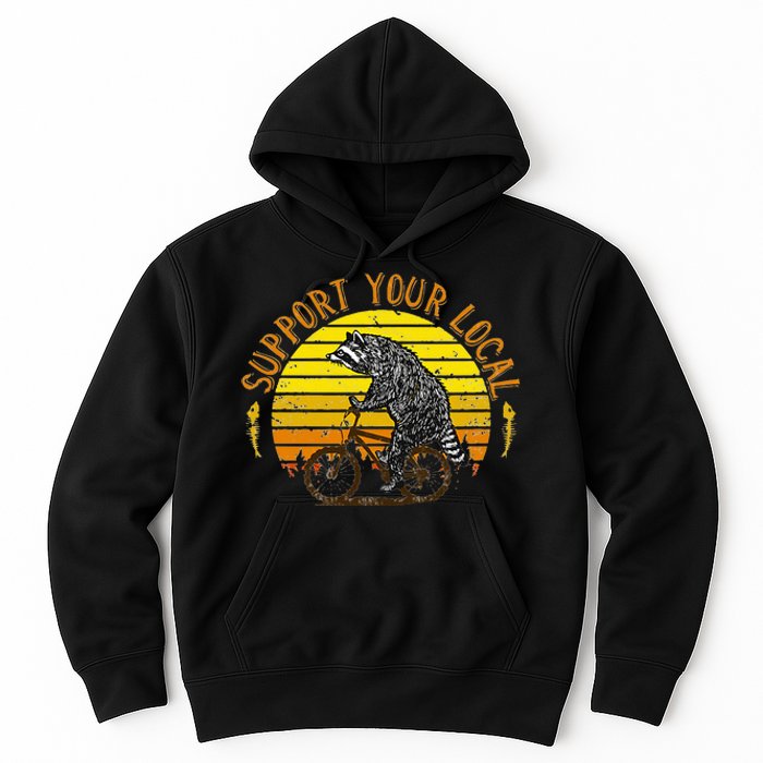 Support Your Local Raccoon Bicycle Hoodie