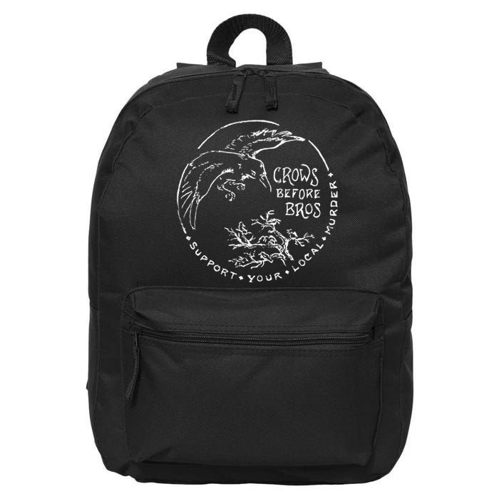 Support Your Local Murder Crows Before Bros 16 in Basic Backpack