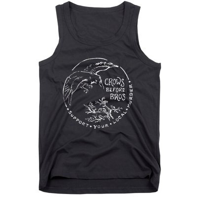 Support Your Local Murder Crows Before Bros Tank Top