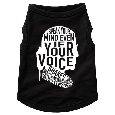 Speak Your Mind Even If Your Voice Shakes Rbg Feminist Gift Doggie Tank